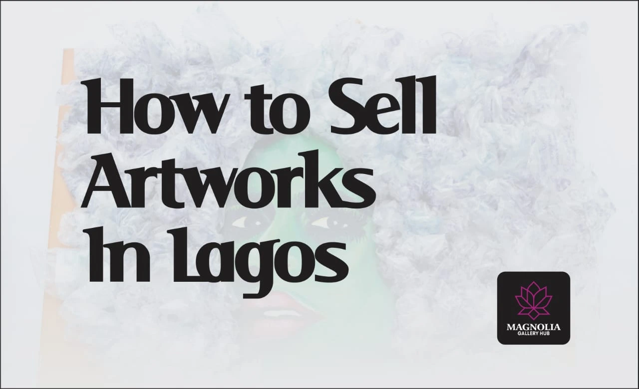 How to sell artworks in Lagos
